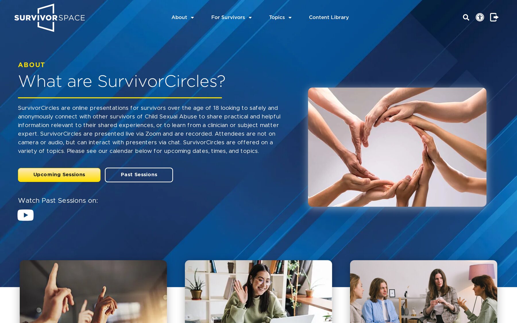 SurvivorCircles — live, anonymous online sessions with clinicians and subject matter experts.